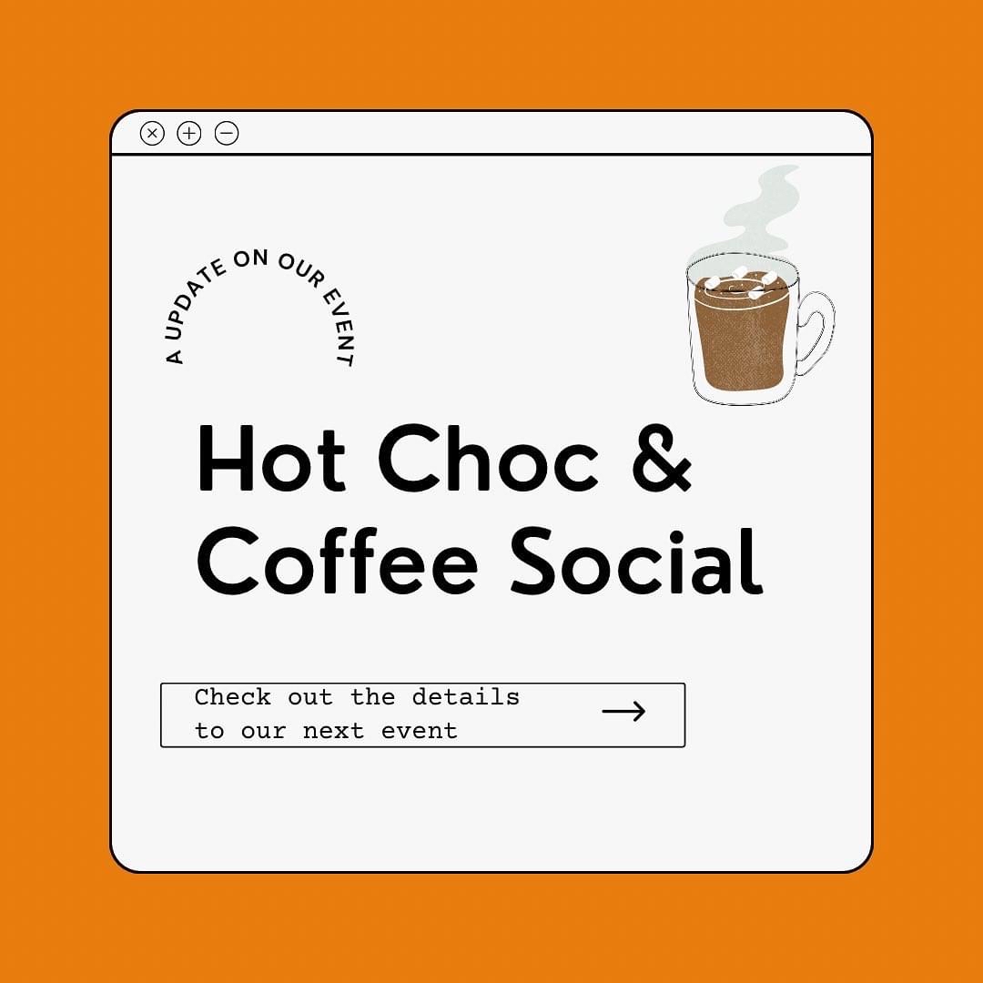 Hot Chocolate and Coffee Social King's University College